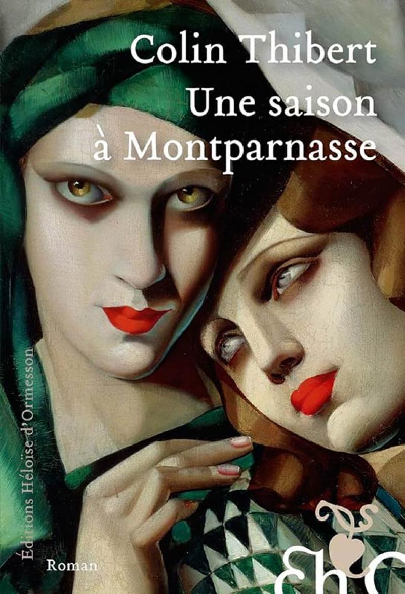 Colin Thibert, Une saison à Montparnasse, éd. Héloïse d’Ormesson, 272 p., 20 €.